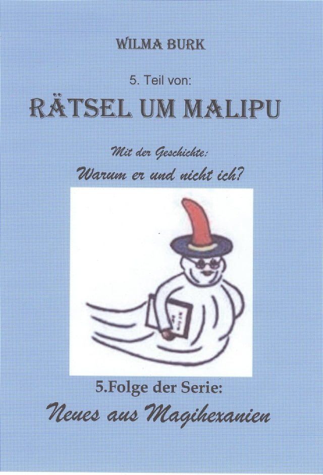  Rätsel um Malipu 5. Teil(Kobo/電子書)