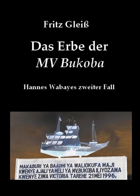 Das Erbe der MV Bukoba(Kobo/電子書)