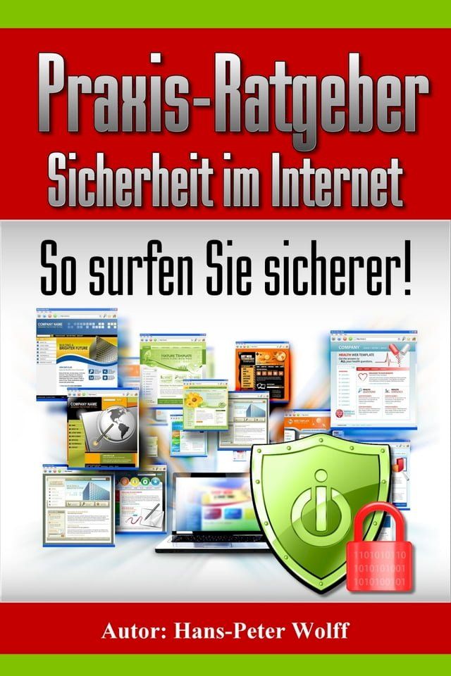  Praxis-Ratgeber Sicherheit im Internet(Kobo/電子書)