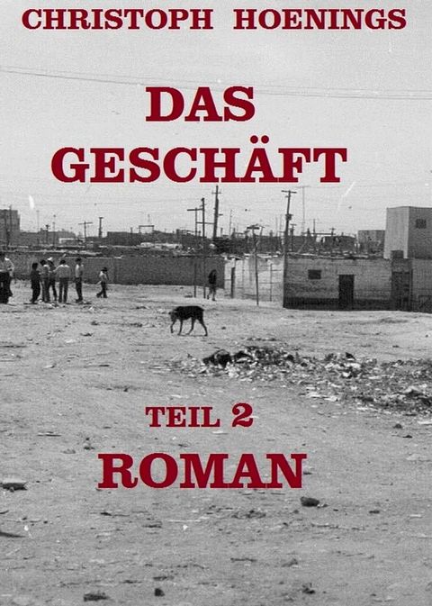 DAS GESCH&Auml;FT - TEIL 2(Kobo/電子書)