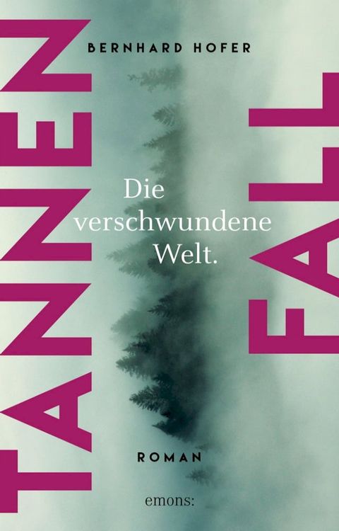 Tannenfall. Die verschwundene Welt (Teil 3)(Kobo/電子書)