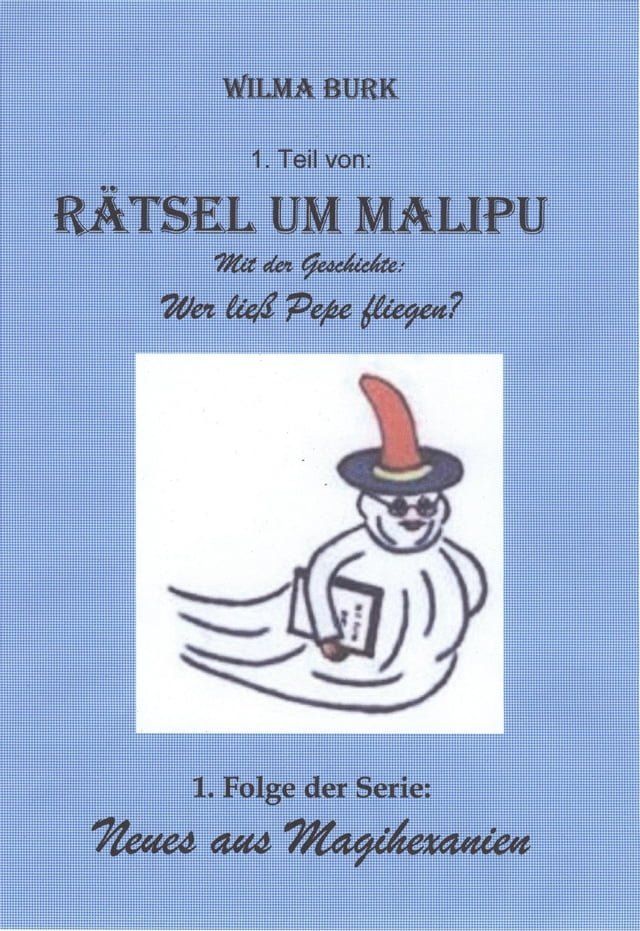  Rätsel um Malipu 1. Teil(Kobo/電子書)