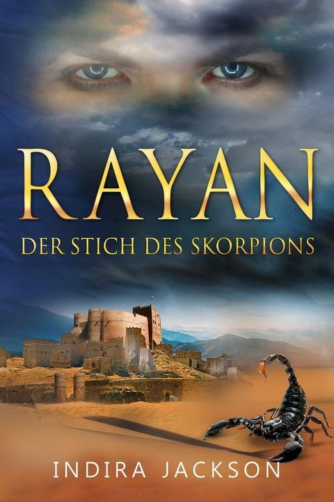 Rayan - Der Stich des Skorpions(Kobo/電子書)