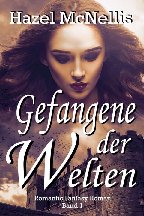 Gefangene der Welten(Kobo/電子書)