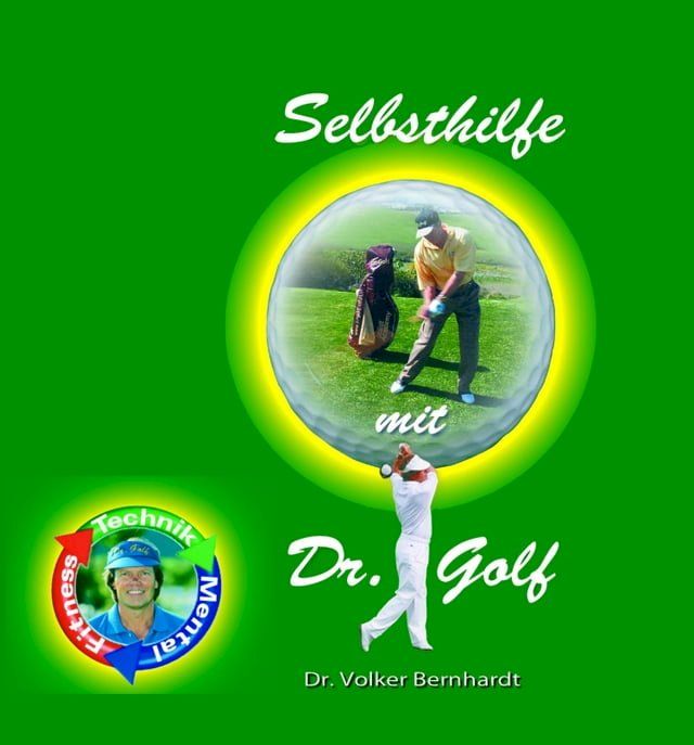  Golf - Selbsthilfe mit "Dr.Golf"(Kobo/電子書)