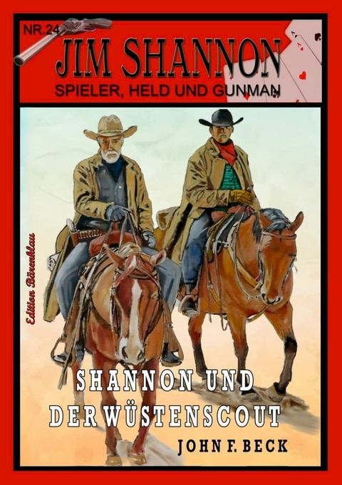 JIM SHANNON Band 24: Shannon und der Wüstenscout(Kobo/電子書)