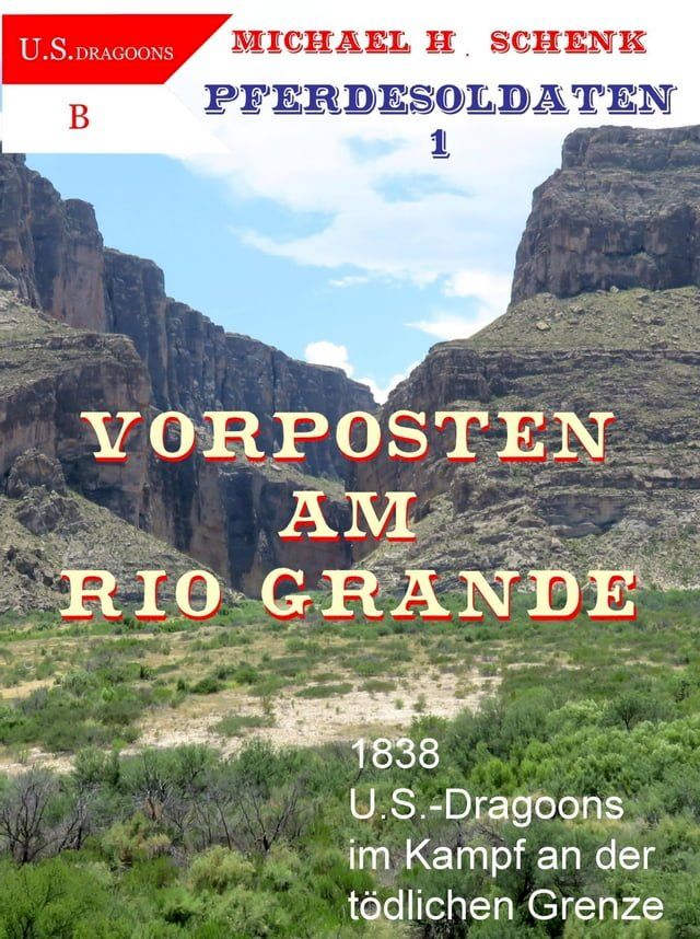  Pferdesoldaten 1 - Vorposten am Rio Grande(Kobo/電子書)