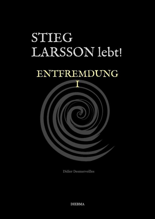  Stieg Larsson lebt!(Kobo/電子書)