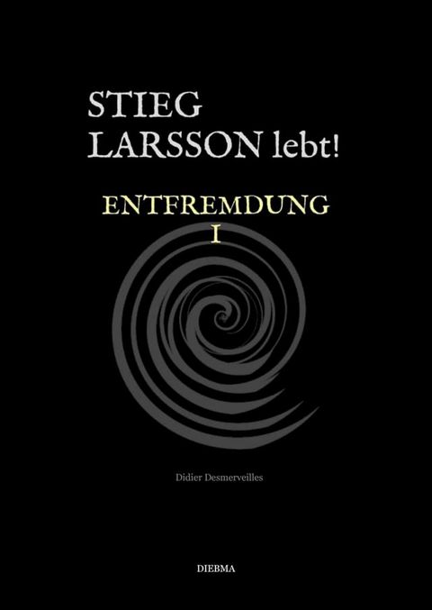 Stieg Larsson lebt!(Kobo/電子書)