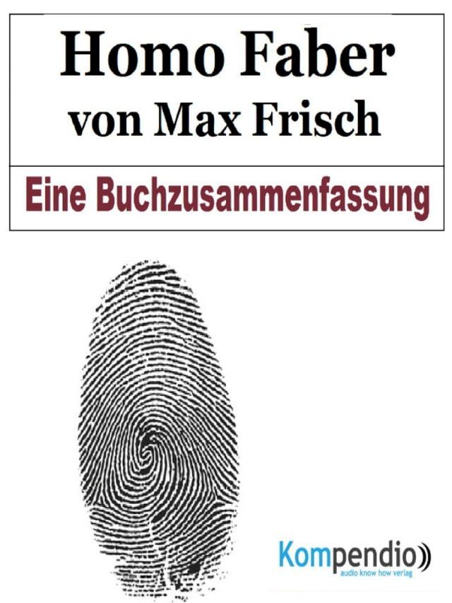  Homo Faber von Max Frisch(Kobo/電子書)