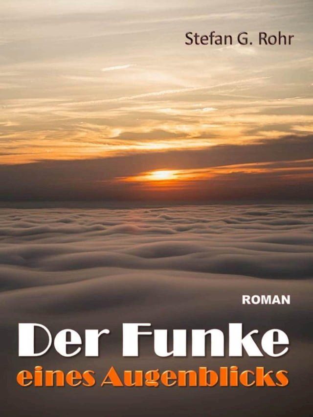  Der Funke eines Augenblicks(Kobo/電子書)