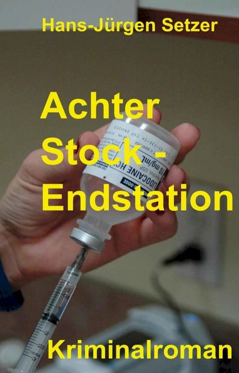 Achter Stock - Endstation(Kobo/電子書)