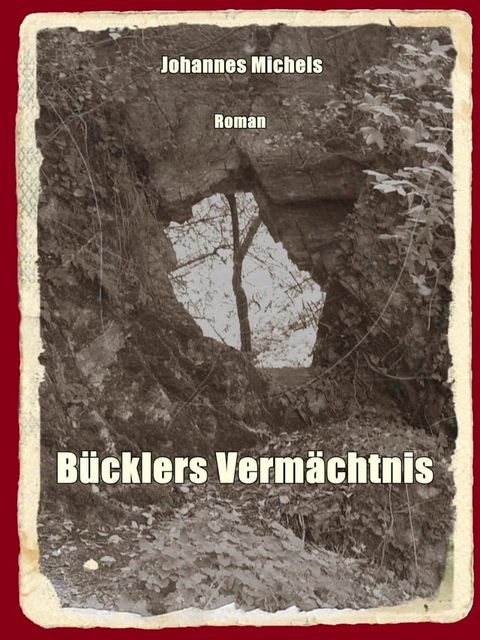 B&uuml;cklers Verm&auml;chtnis(Kobo/電子書)