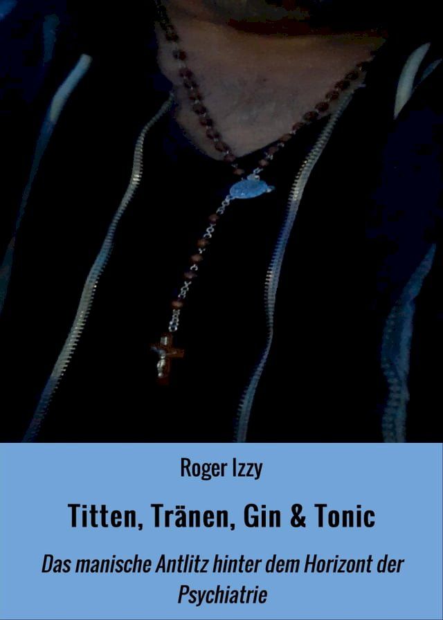  Titten, Tränen, Gin & Tonic(Kobo/電子書)