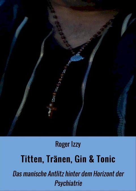 Titten, Tr&auml;nen, Gin & Tonic(Kobo/電子書)