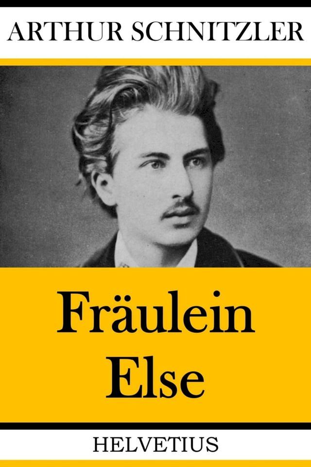  Fr&auml;ulein Else(Kobo/電子書)