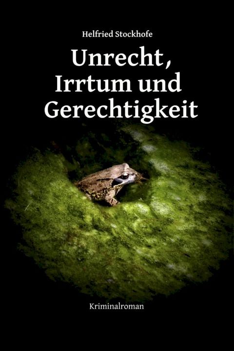 Unrecht, Irrtum und Gerechtigkeit(Kobo/電子書)