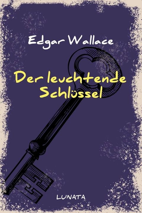 Der leuchtende Schl&uuml;ssel(Kobo/電子書)