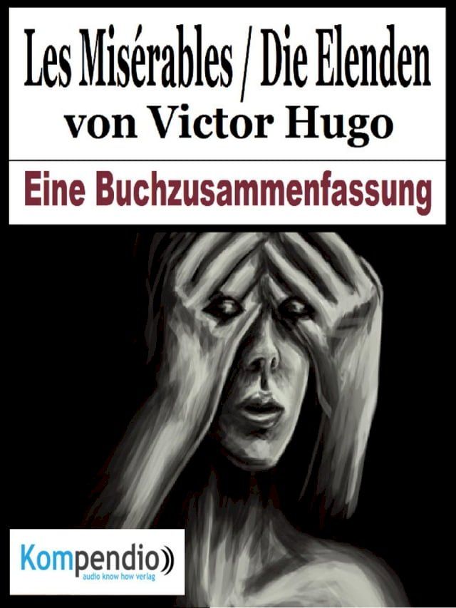  Les Misérables / Die Elenden von Victor Hugo(Kobo/電子書)