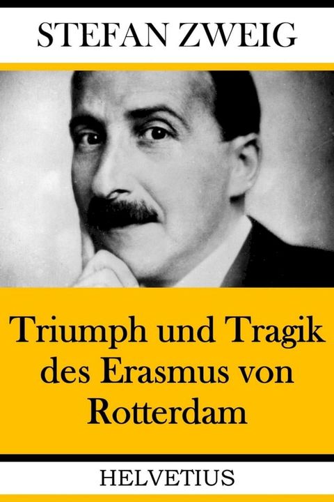 Triumph und Tragik des Erasmus von Rotterdam(Kobo/電子書)