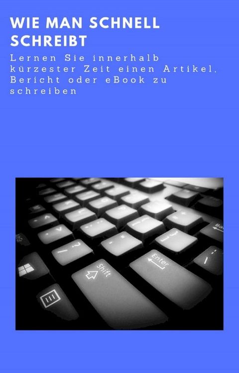 Wie man Schnell schreibt(Kobo/電子書)