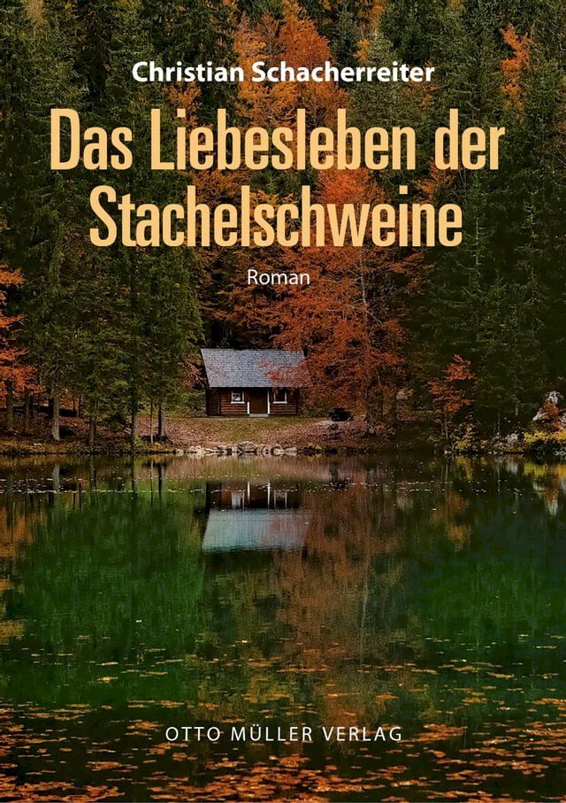  Das Liebesleben der Stachelschweine(Kobo/電子書)