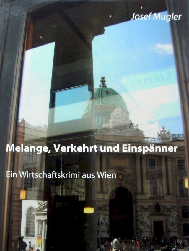  Melange, Verkehrt und Einspänner(Kobo/電子書)