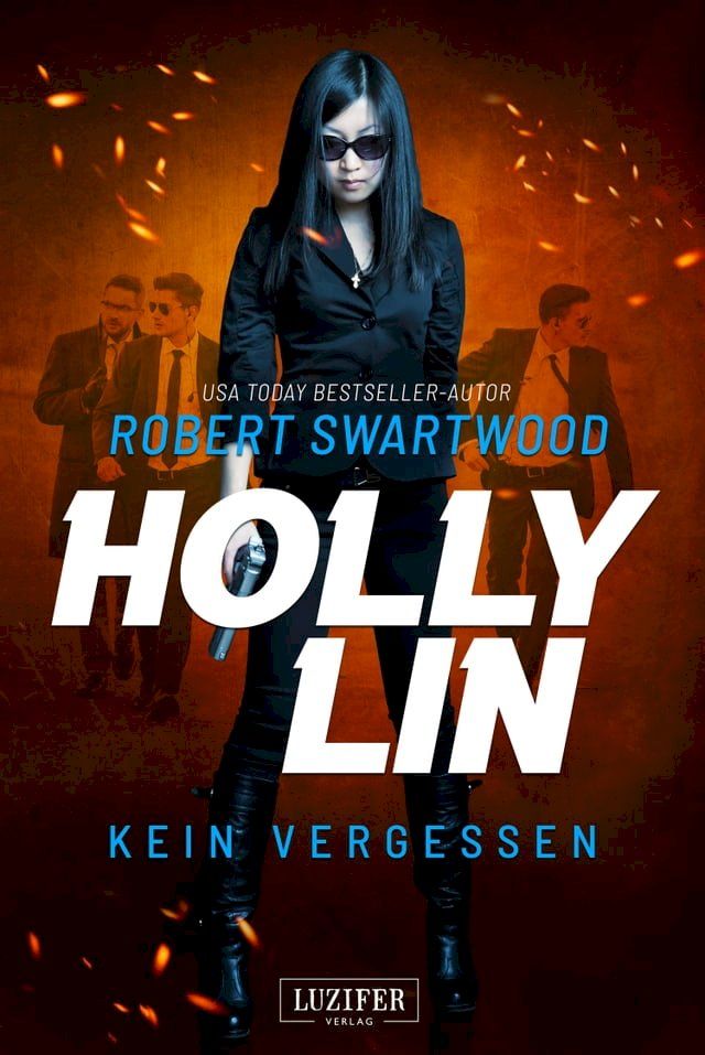  KEIN VERGESSEN (Holly Lin 3)(Kobo/電子書)