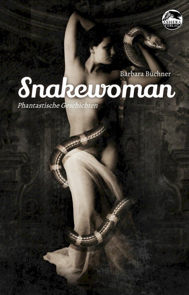  Snakewoman(Kobo/電子書)