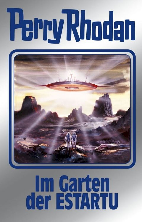 Perry Rhodan 158: Im Garten der ESTARTU (Silberband)(Kobo/電子書)