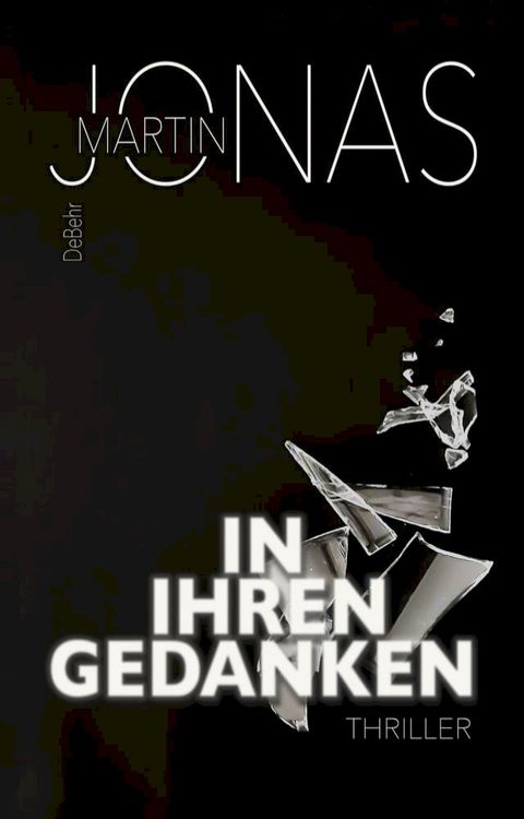 In ihren Gedanken - Thriller(Kobo/電子書)