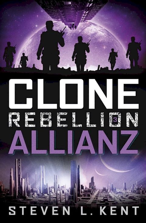 Clone Rebellion 3: Allianz(Kobo/電子書)