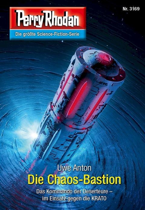 Perry Rhodan 3169: Die Chaos-Bastion(Kobo/電子書)