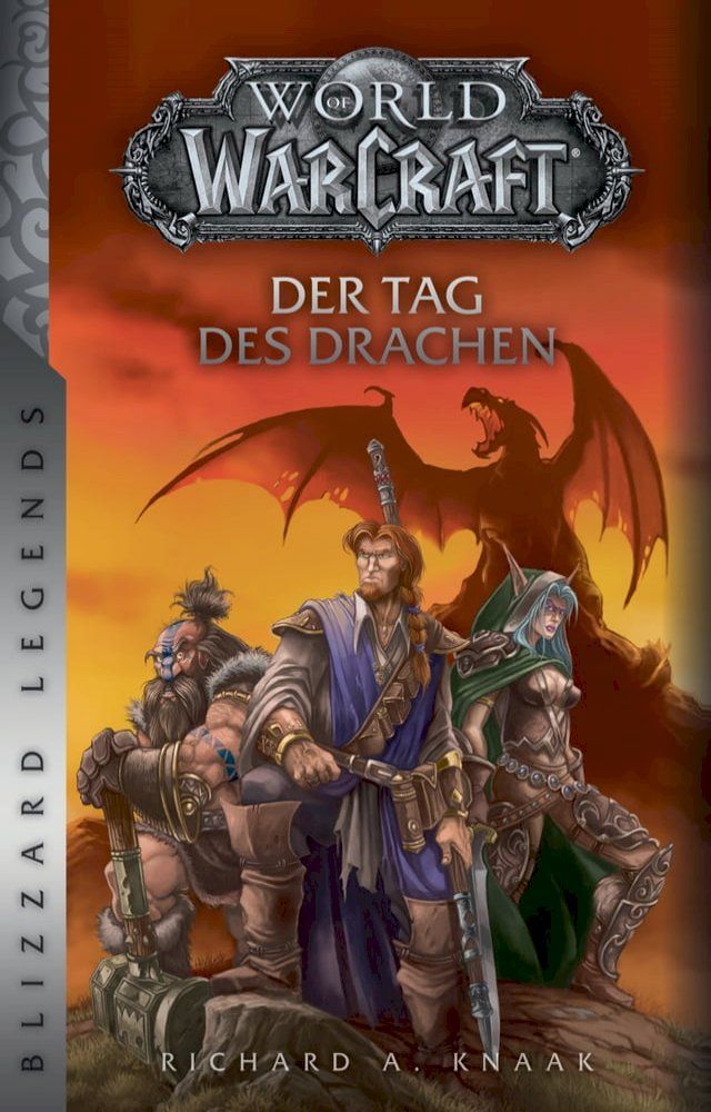  World of Warcraft: Der Tag des Drachen - Überarbeitete Neuausgabe(Kobo/電子書)