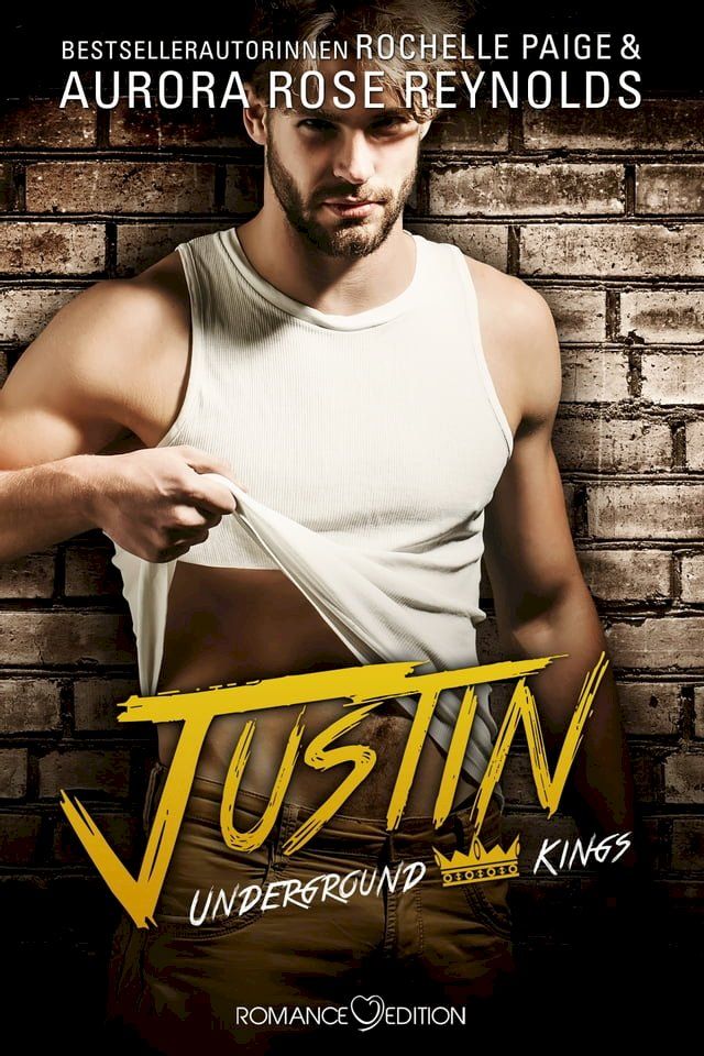  Underground Kings: Justin(Kobo/電子書)