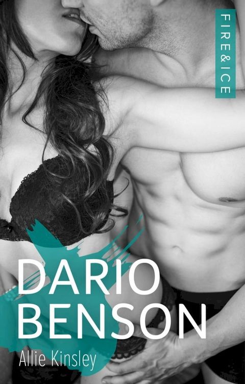 Fire&Ice 4 - Dario Benson(Kobo/電子書)