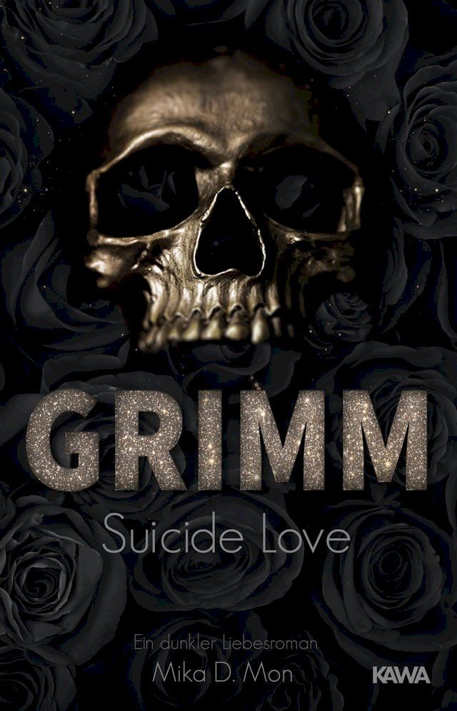  GRIMM - Suicide Love(Kobo/電子書)