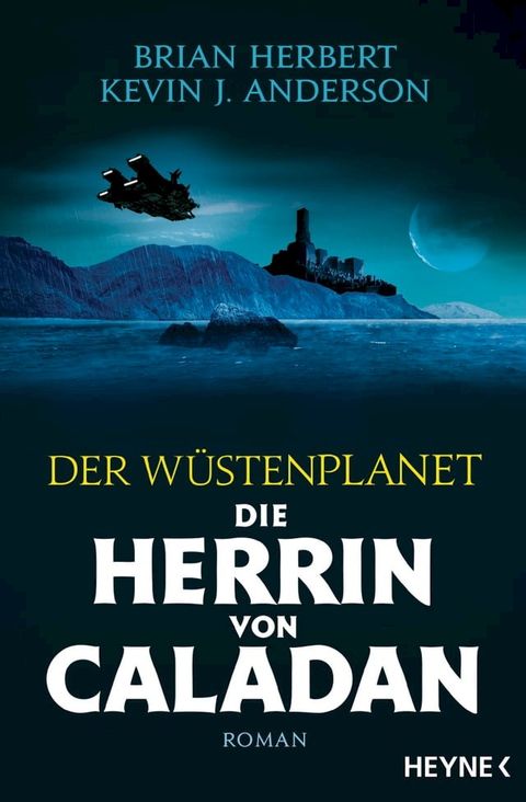 Der Wüstenplanet – Die Herrin von Caladan(Kobo/電子書)