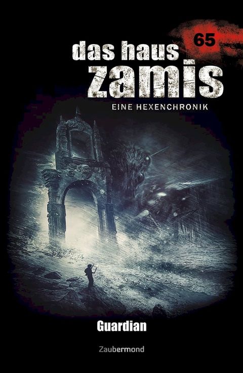 Das Haus Zamis 65 - Guardian(Kobo/電子書)