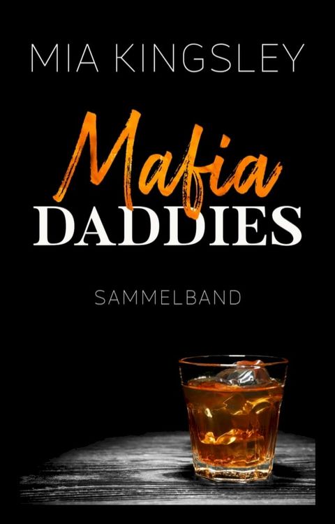 Mafia Daddies(Kobo/電子書)