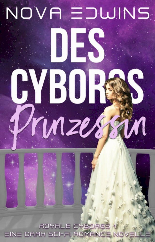  Des Cyborgs Prinzessin(Kobo/電子書)