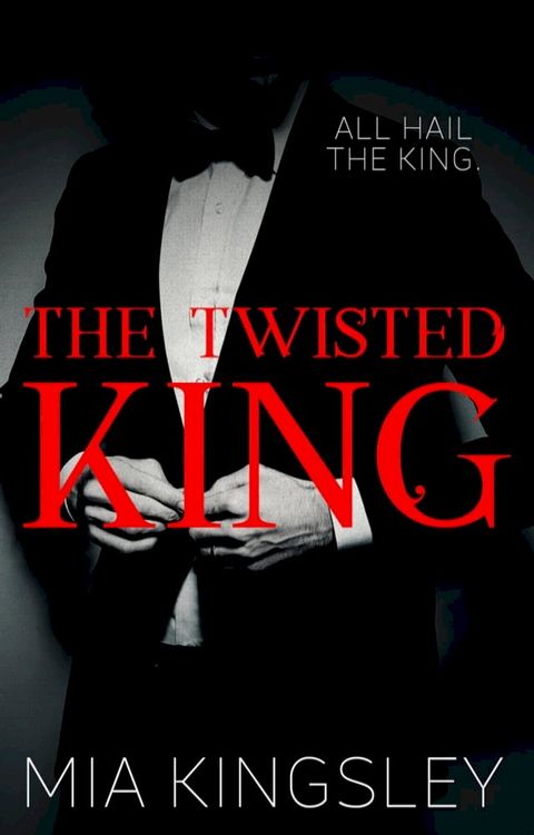 The Twisted King(Kobo/電子書)