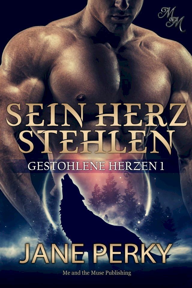  Sein Herz stehlen(Kobo/電子書)