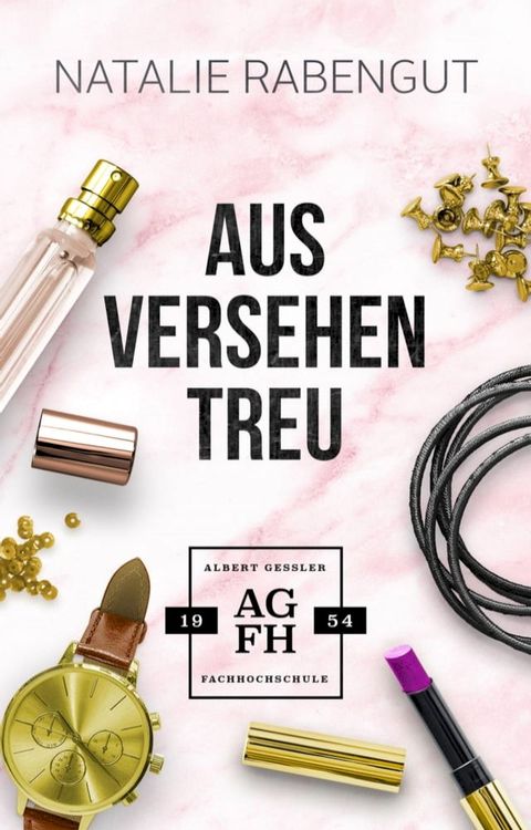 Aus Versehen treu(Kobo/電子書)