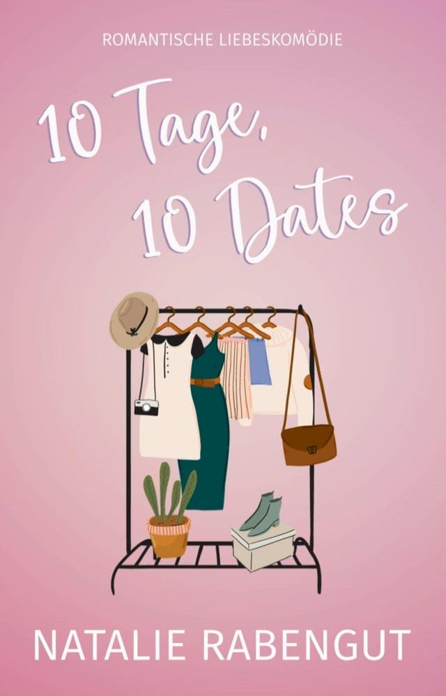  10 Tage, 10 Dates(Kobo/電子書)