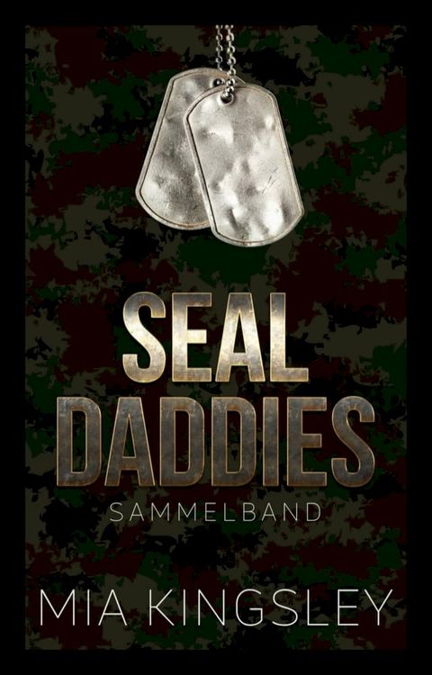 SEAL Daddies(Kobo/電子書)