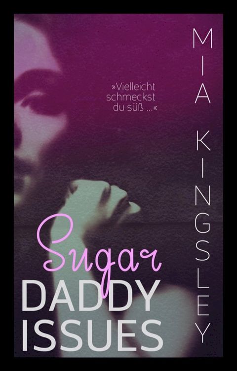 Sugar Daddy Issues(Kobo/電子書)