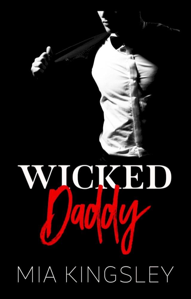  Wicked Daddy(Kobo/電子書)