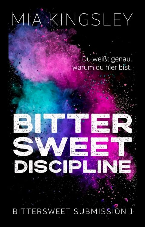 Bittersweet Discipline(Kobo/電子書)