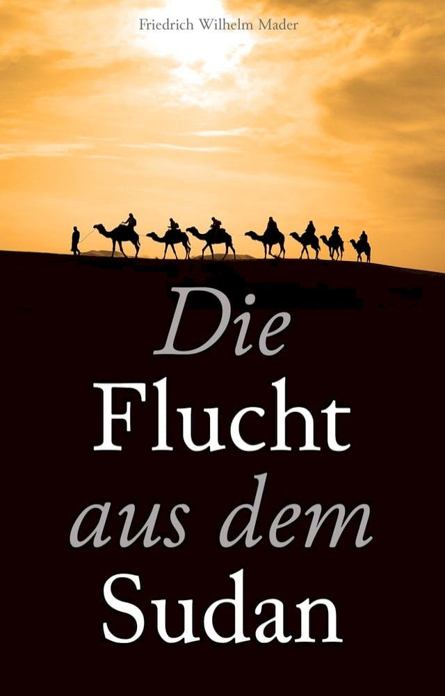  Die Flucht aus dem Sudan(Kobo/電子書)